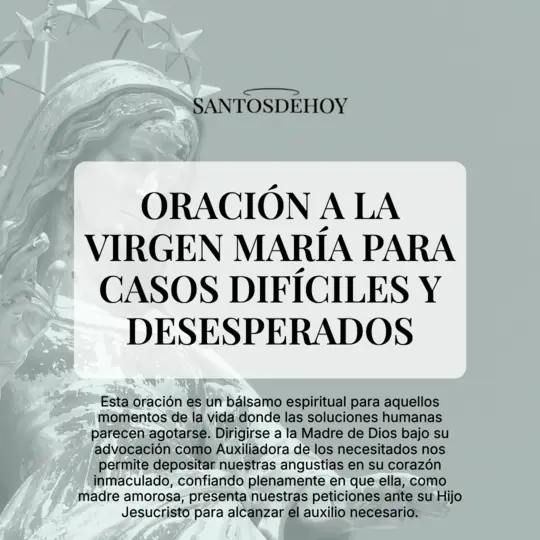 Imágen de Oración a la Virgen María para casos difíciles y desesperados