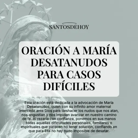 Imágen de Oración a María Desatanudos para casos difíciles