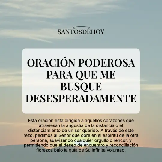 Imágen de Oración poderosa para que me busque desesperadamente