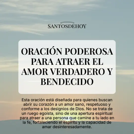 Imágen de Oración poderosa para atraer el amor verdadero y bendecido