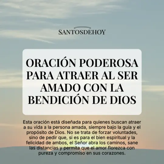 Imágen de Oración poderosa para atraer al ser amado con la bendición de Dios